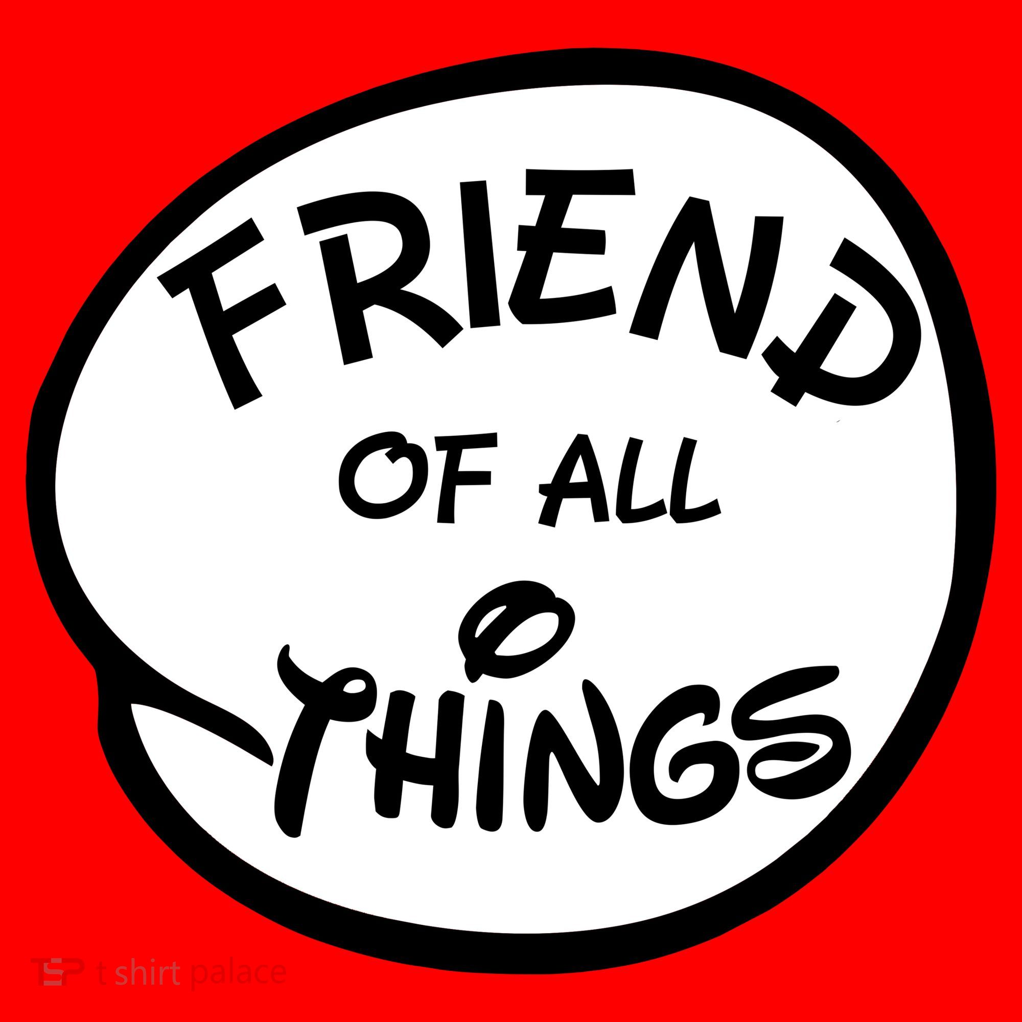 Friend of all Things Tote Bag
