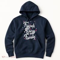 Friends Become Our Chosen Family Hoodie thumb 0