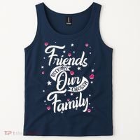 Friends Become Our Chosen Family Tank Top thumb 2