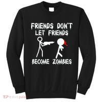 Friends Don't Let Friends Become Zombies Sweatshirt thumb 0