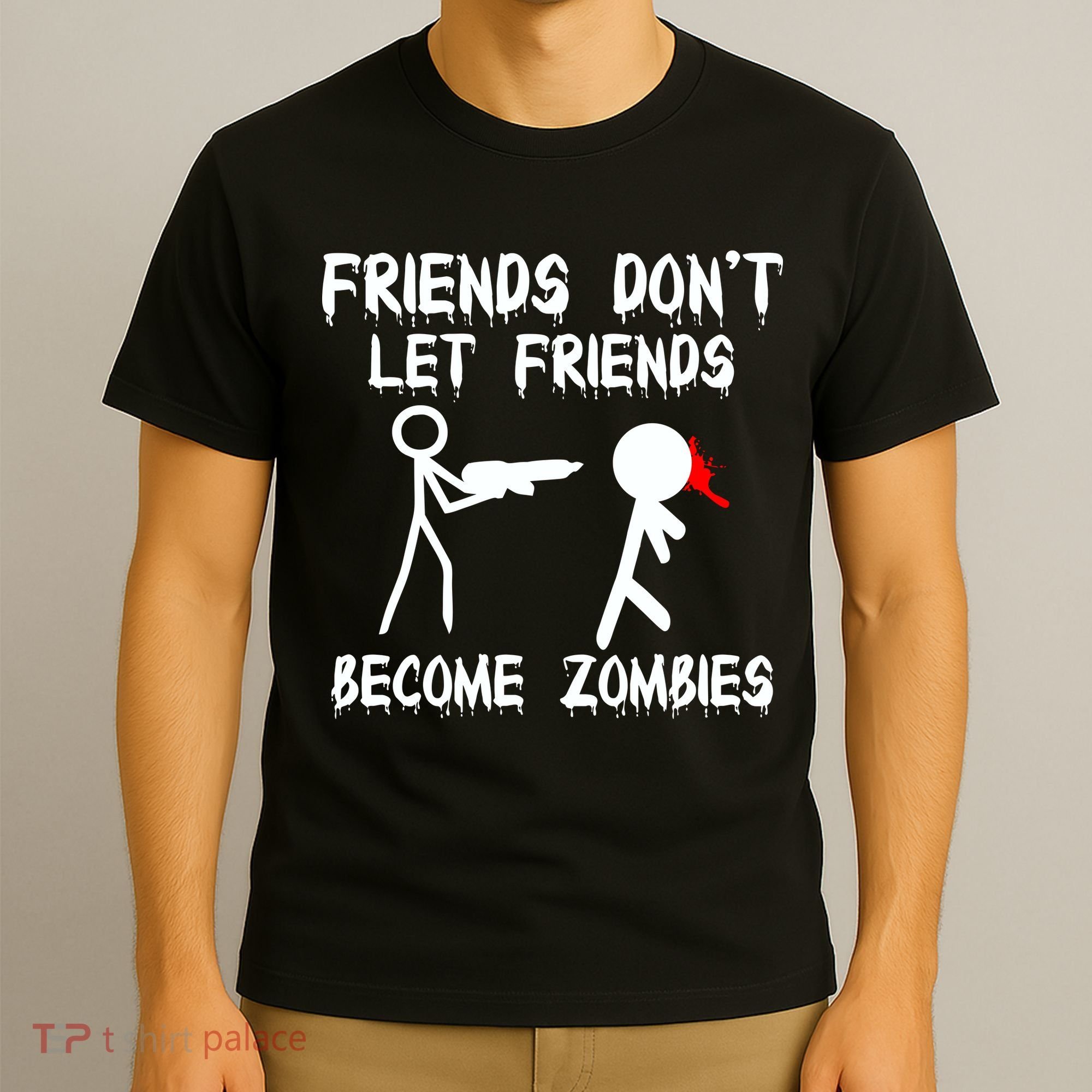 Friends Don't Let Friends Become Zombies T-Shirt
