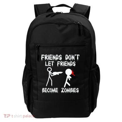 Friends Don't Let Friends Become Zombies Backpack