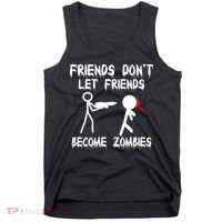 Friends Don't Let Friends Become Zombies Tank Top thumb 0