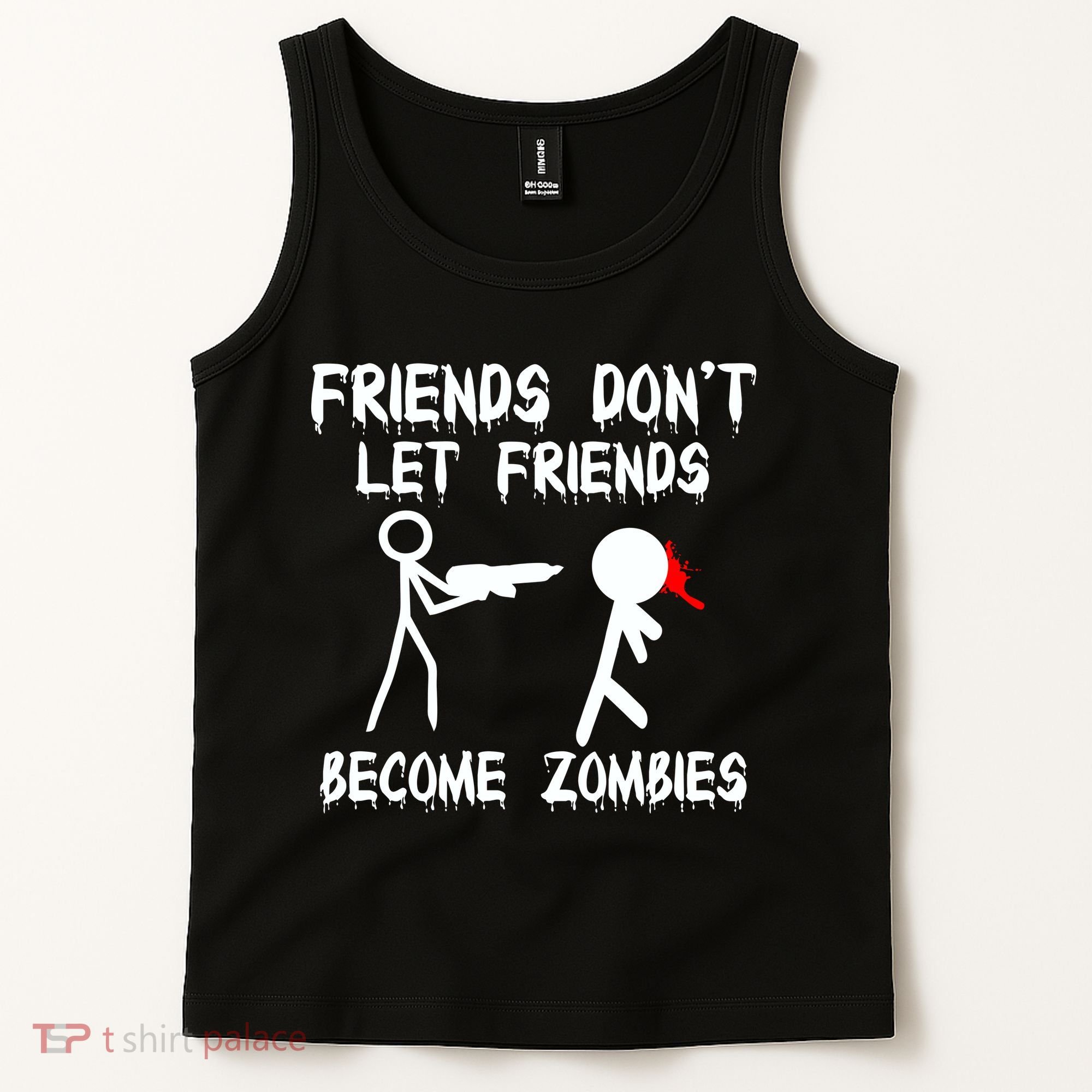 Friends Don't Let Friends Become Zombies Tank Top