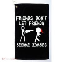 Friends Don't Let Friends Become Zombies Golf Towel thumb 0