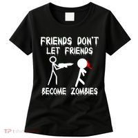 Friends Don't Let Friends Become Zombies Women's T-Shirt thumb 0