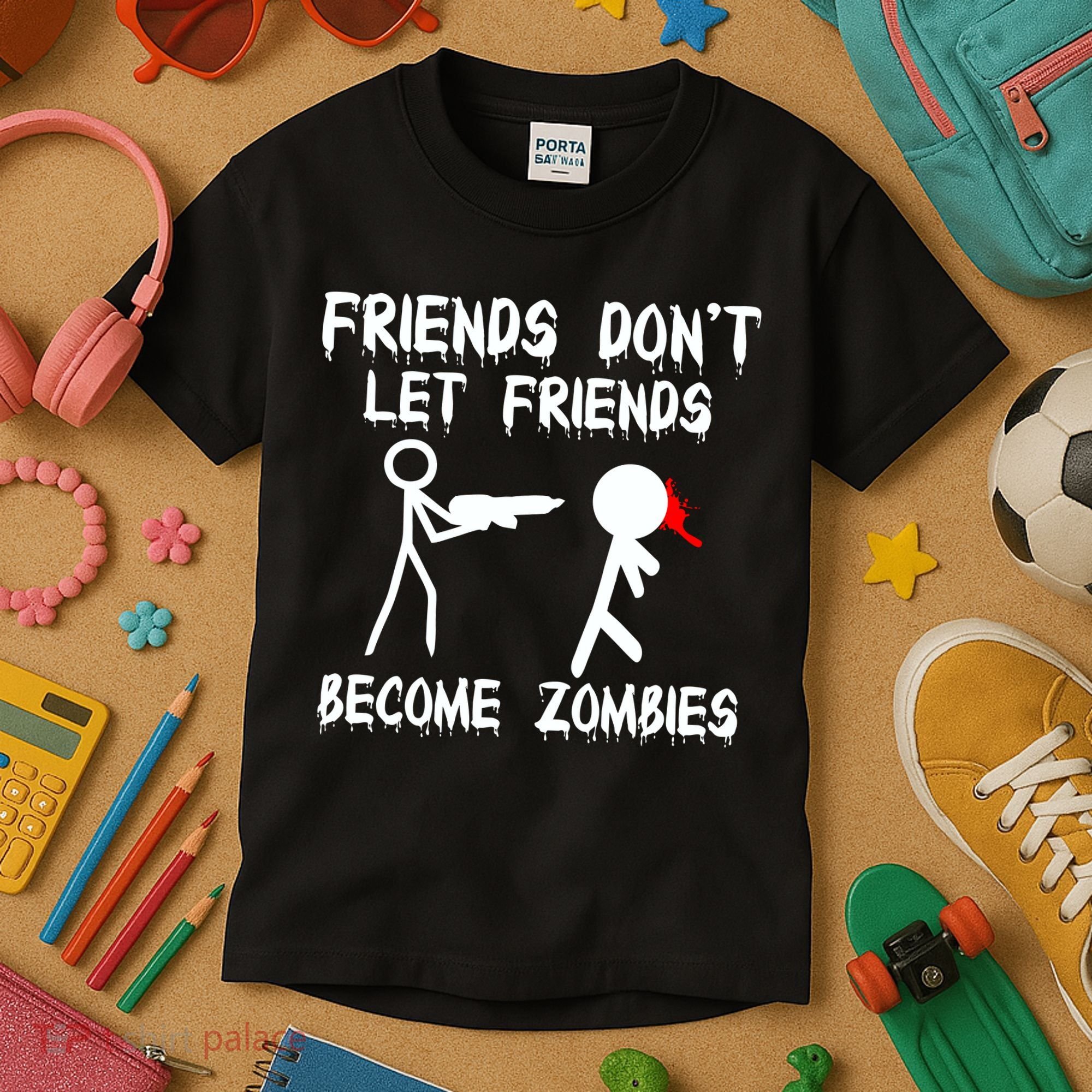 Friends Don't Let Friends Become Zombies Kids T-Shirt