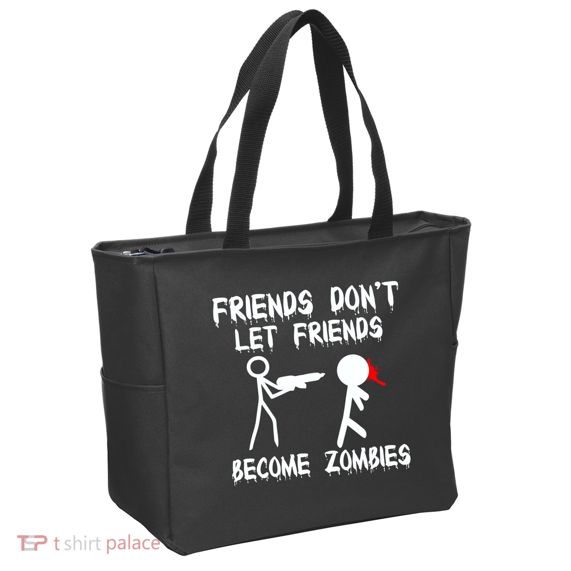 Friends Don't Let Friends Become Zombies Tote Bag