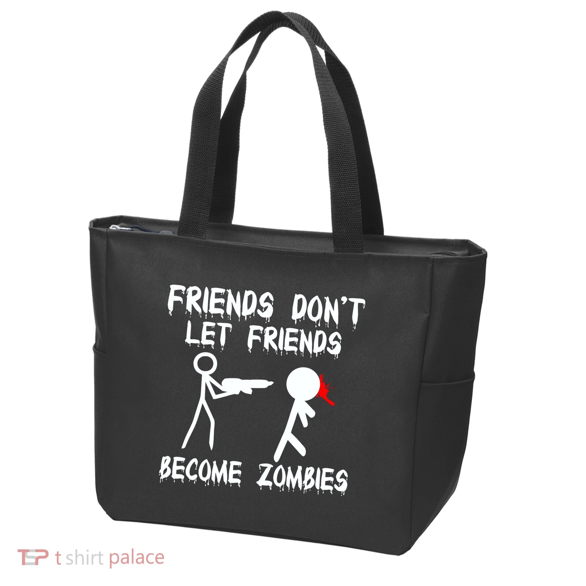 Friends Don't Let Friends Become Zombies Tote Bag