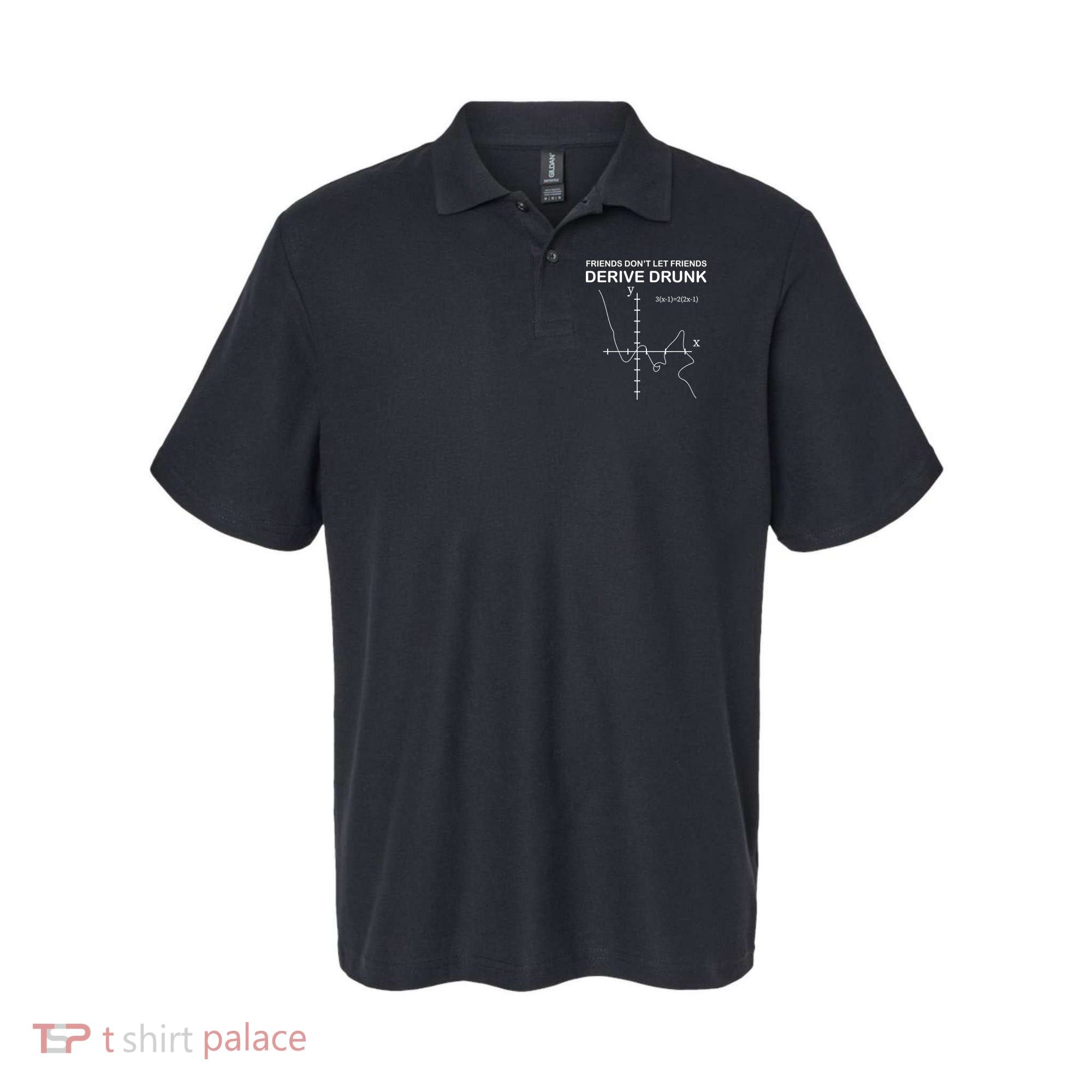 Friends Don't Let Friends Derive Drunk Polo