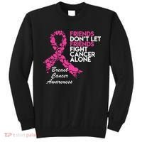 Friends Don't let Friends Fight Breast Cancer Alone Sweatshirt thumb 0