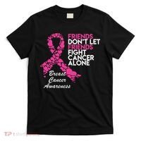 Friends Don't let Friends Fight Breast Cancer Alone T-Shirt thumb 0
