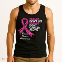 Friends Don't let Friends Fight Breast Cancer Alone Tank Top thumb 3