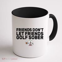 Friends Don't Let Friends Golf Sober Coffee Mug thumb 1