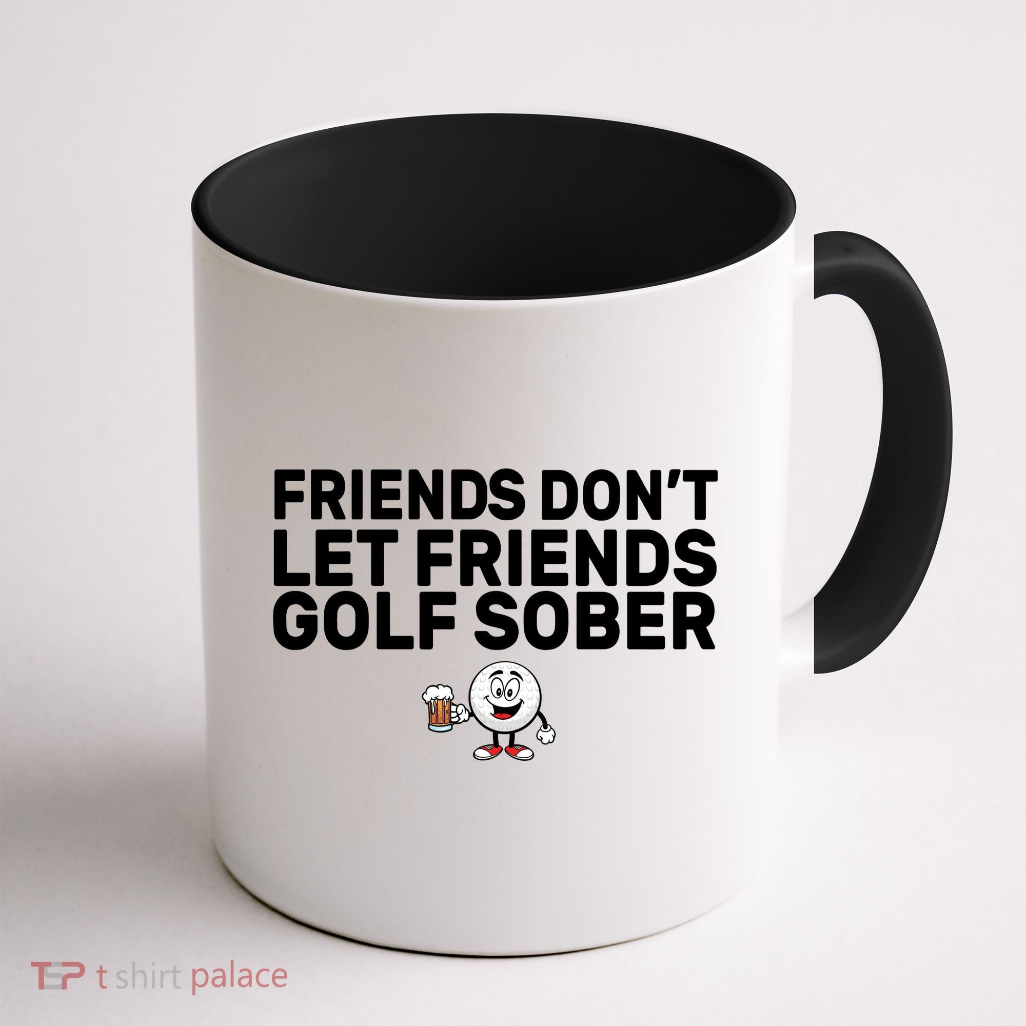Friends Don't Let Friends Golf Sober Coffee Mug