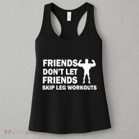 Friends Don't Let Friends Skip Leg Workouts Women's Tank Top thumb 3