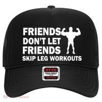 Friends Don't Let Friends Skip Leg Workouts Hat thumb 0