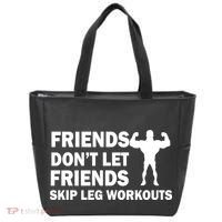 Friends Don't Let Friends Skip Leg Workouts Tote Bag thumb 0