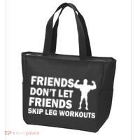 Friends Don't Let Friends Skip Leg Workouts Tote Bag thumb 3