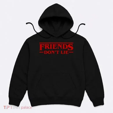 Friends Dont Lie Hoodie