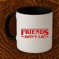 Friends Dont Lie Coffee Mug thumb 2