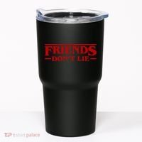 Friends Dont Lie Tumbler thumb 0
