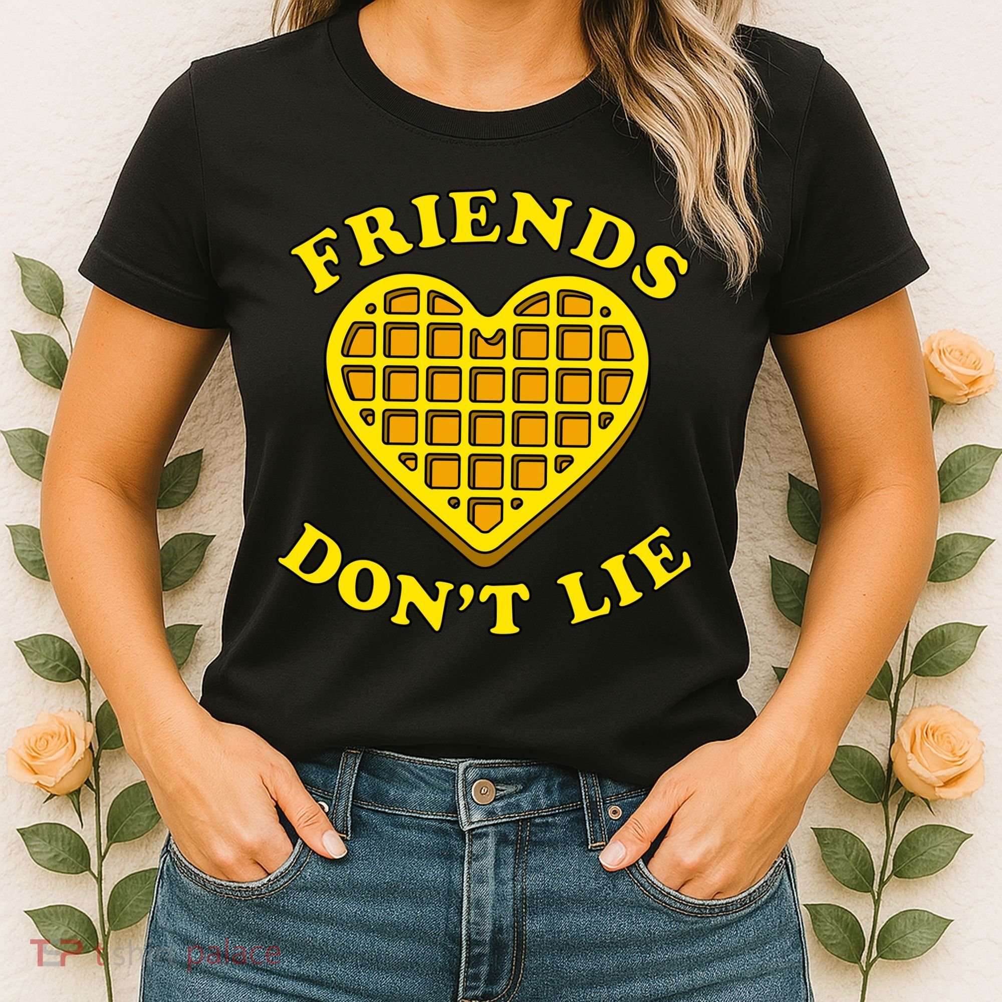 Friends Dont Lie Waffle Heart Women's T-Shirt