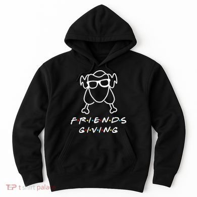 Friends Giving Funny Thanksgiving Hoodie