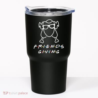 Friends Giving Funny Thanksgiving Tumbler