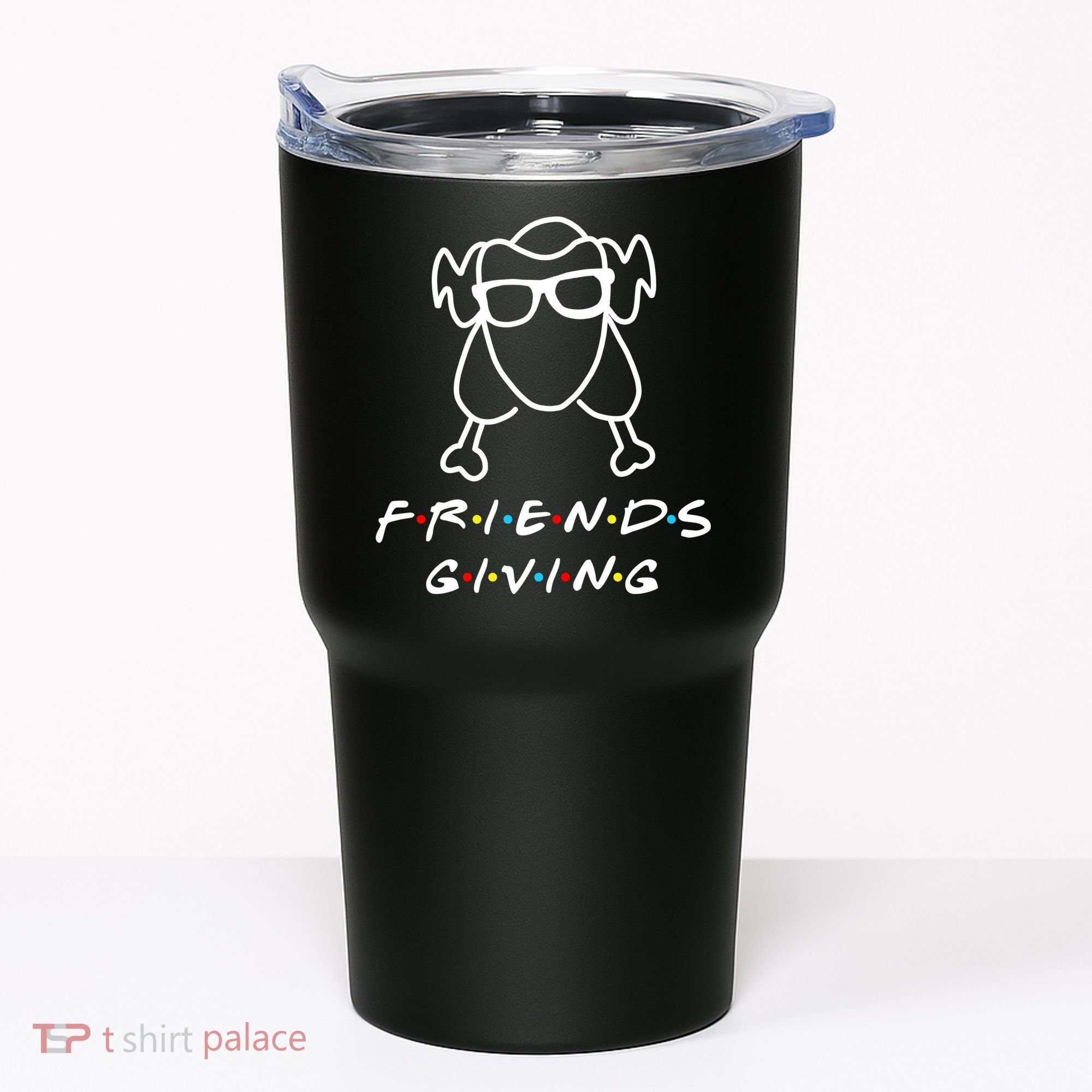 Friends Giving Funny Thanksgiving Tumbler