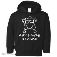 Friends Giving Funny Thanksgiving Toddler Hoodie thumb 0