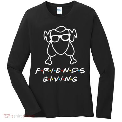 Friends Giving Funny Thanksgiving Women's Long Sleeve Shirt