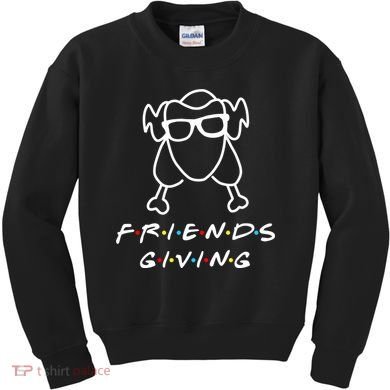 Friends Giving Funny Thanksgiving Kids Sweatshirt
