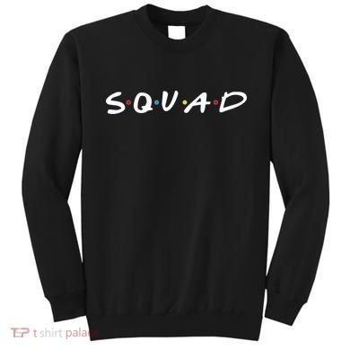 Friends Squad Sweatshirt