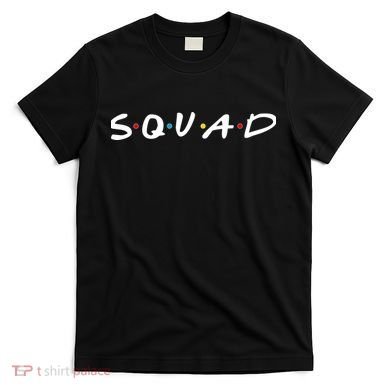 Friends Squad T-Shirt