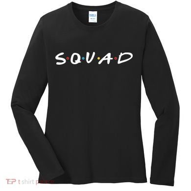 Friends Squad Women's Long Sleeve Shirt