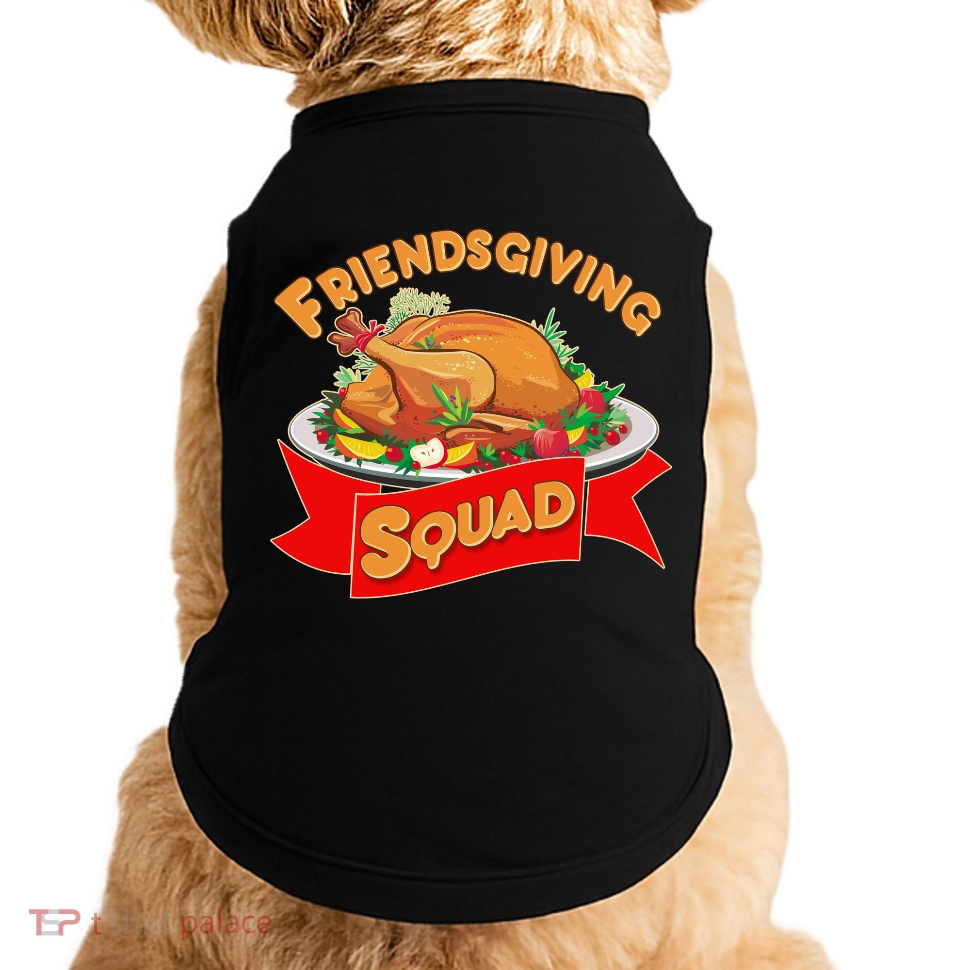Friendsgiving Squad Funny Thanksgiving Doggie Tank