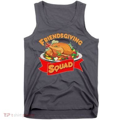 Friendsgiving Squad Funny Thanksgiving Tank Top