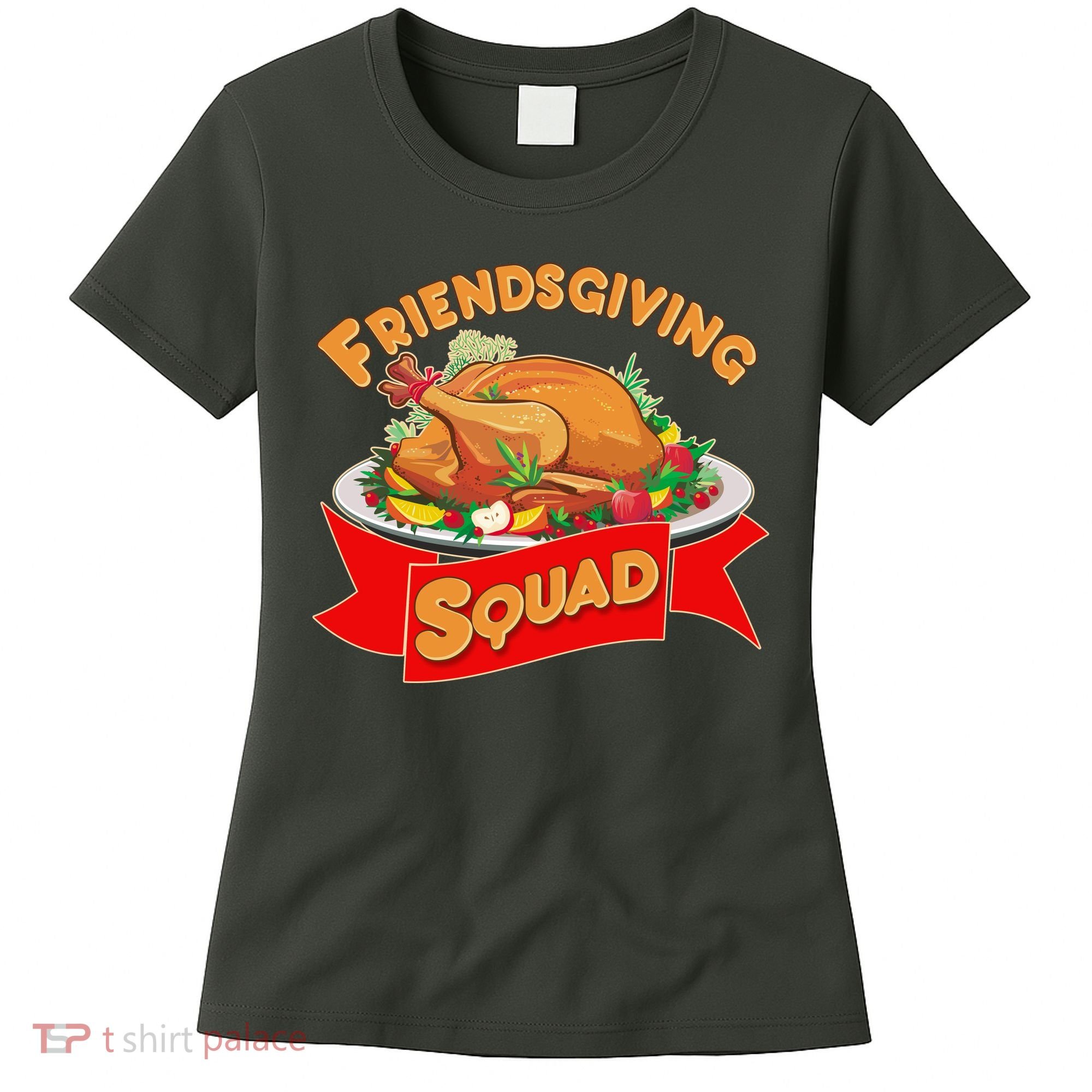 Friendsgiving Squad Funny Thanksgiving Women's T-Shirt