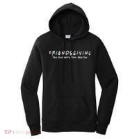 Friendsgiving The One with Your Besties Thanksgiving Women's Hoodie thumb 0