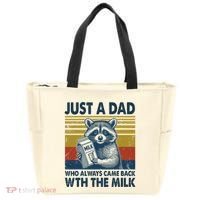 Funny Raccoon Just A Dad Who Always Came Back With The Milk Tote Bag thumb 0