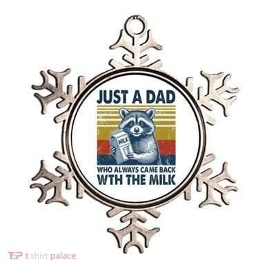 Funny Raccoon Just A Dad Who Always Came Back With The Milk Ornament