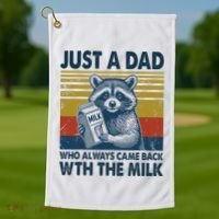 Funny Raccoon Just A Dad Who Always Came Back With The Milk Golf Towel thumb 1