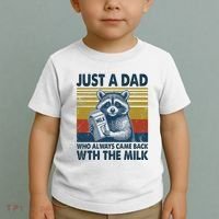 Funny Raccoon Just A Dad Who Always Came Back With The Milk Toddler T-Shirt thumb 2