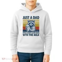 Funny Raccoon Just A Dad Who Always Came Back With The Milk Kids Hoodie thumb 4
