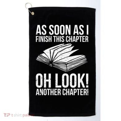 Funny Reading Just One More Chapter Book Lover Design Gift Golf Towel