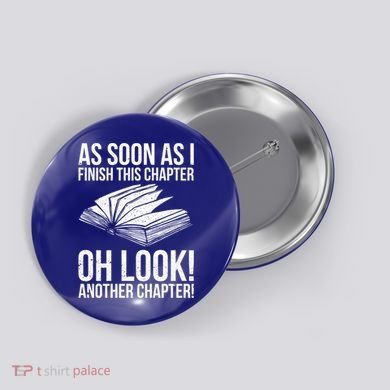Funny Reading Just One More Chapter Book Lover Design Gift Button