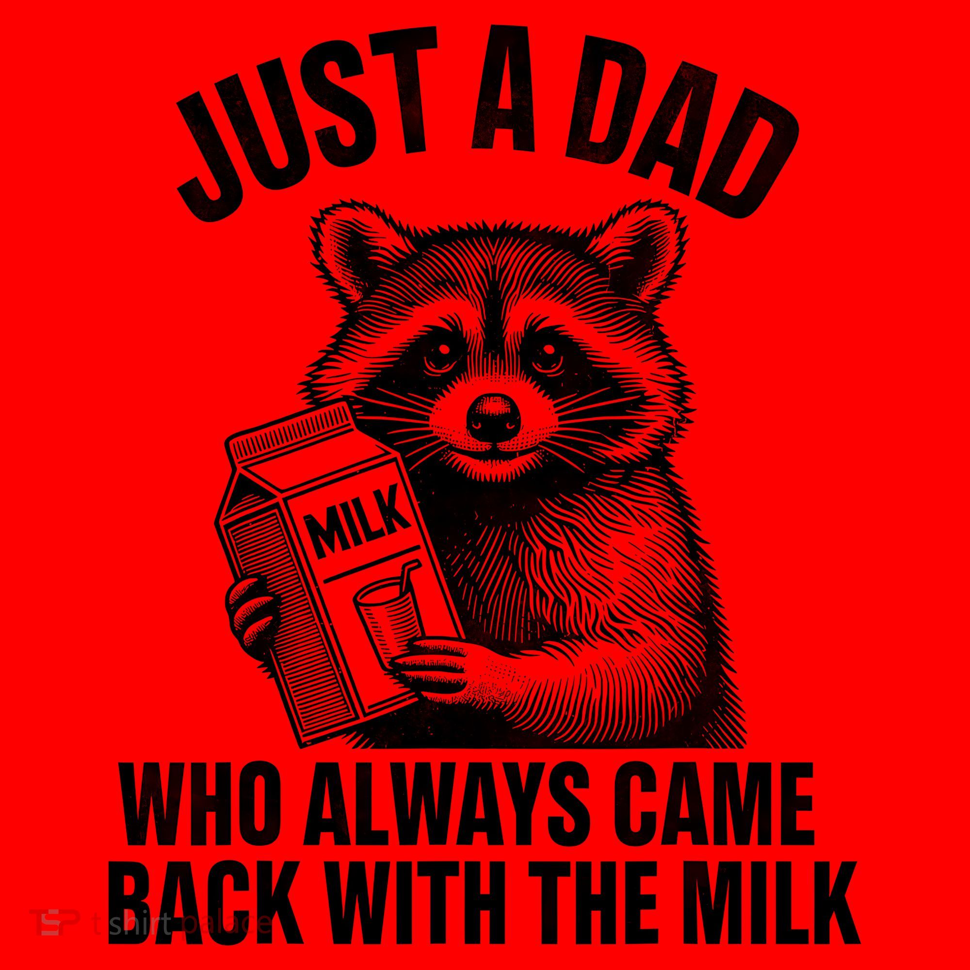 Funny Raccoon Just A Dad Who Always Came Back With The Milk Santa Hat