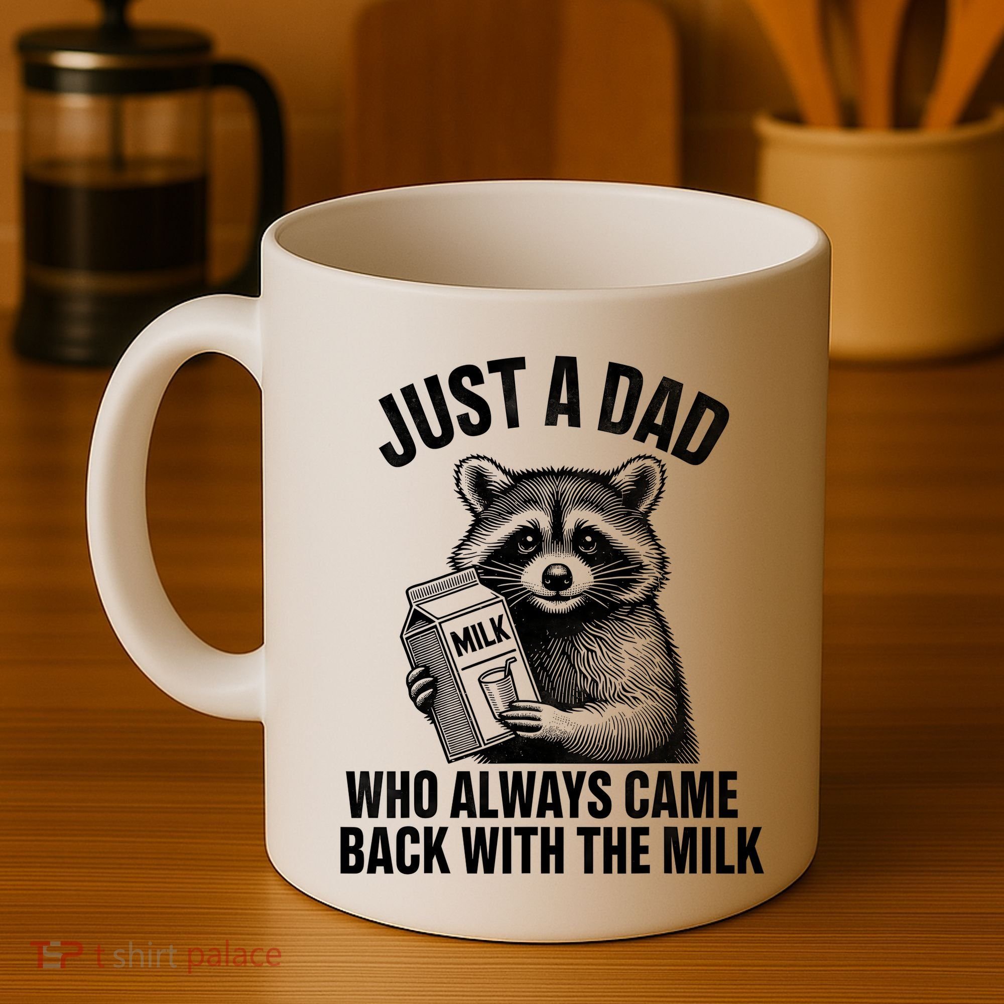 Funny Raccoon Just A Dad Who Always Came Back With The Milk Coffee Mug