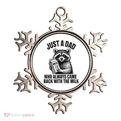 Funny Raccoon Just A Dad Who Always Came Back With The Milk Ornament